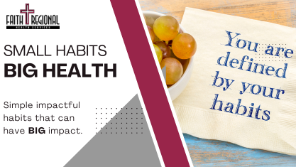 Small Habits, BIG HEALTH!
